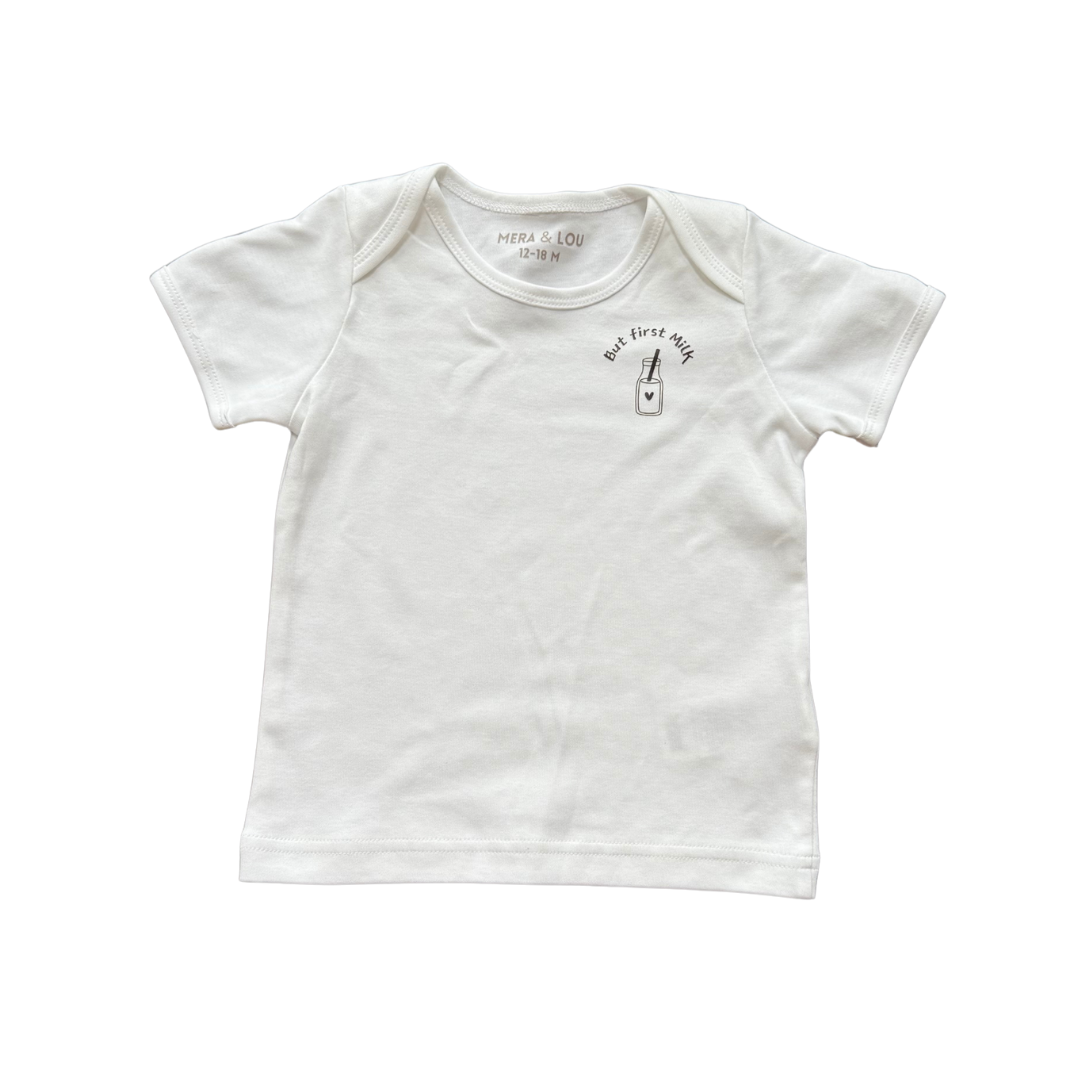 Mera and Lou | T-Shirt | But first milk
